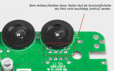 Bild 6: Die Kunststoffscheibe darf beim Verlöten des Schiebeschalters nicht beschädigt werden