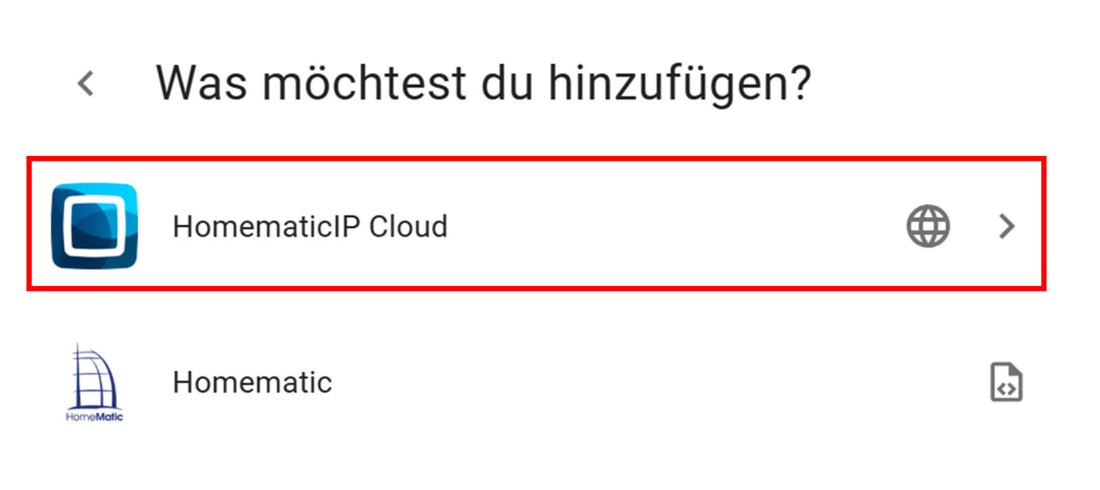 Bild 2: Homematic IP Cloud Integration wählen Bild 2: Homematic IP Cloud Integration wählen